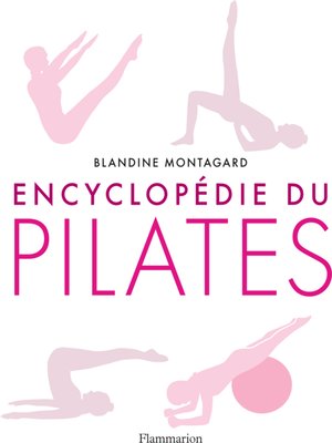cover image of Encyclopédie du Pilates